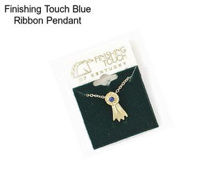 Finishing Touch Blue Ribbon Pendant