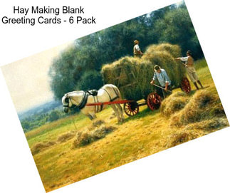 Hay Making Blank Greeting Cards - 6 Pack