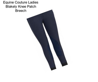 Equine Couture Ladies Blakely Knee Patch Breech