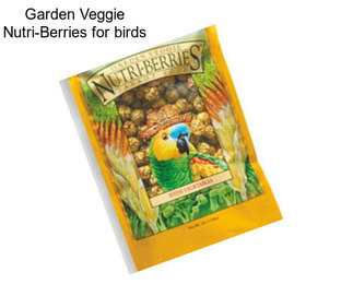 Garden Veggie Nutri-Berries for birds