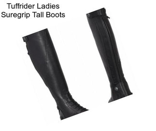 Tuffrider Ladies Suregrip Tall Boots