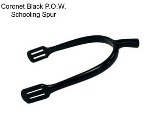 Coronet Black P.O.W. Schooling Spur