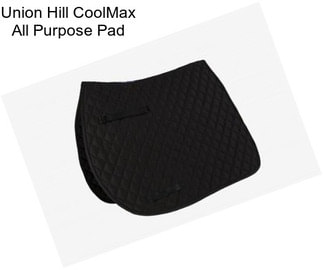 Union Hill CoolMax All Purpose Pad