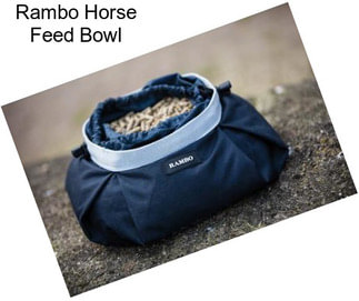 Rambo Horse Feed Bowl