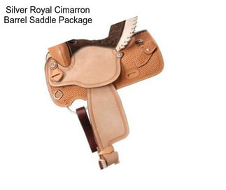 Silver Royal Cimarron Barrel Saddle Package