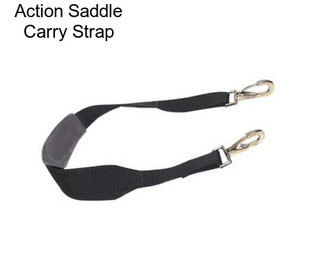 Action Saddle Carry Strap