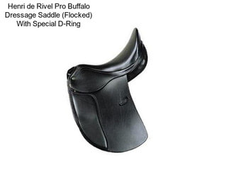 Henri de Rivel Pro Buffalo Dressage Saddle (Flocked) With Special D-Ring