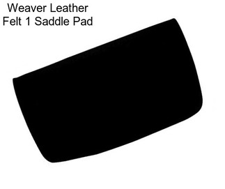 Weaver Leather Felt 1\