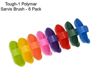 Tough-1 Polymar Sarvis Brush - 6 Pack