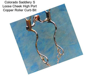 Colorado Saddlery The Cavalry Style S Cheek Bit with Copper Roller