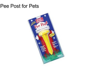 Pee Post for Pets
