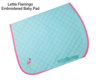 Lettia Flamingo Embroidered Baby Pad