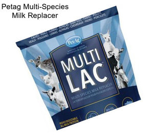 Petag Multi-Species Milk Replacer