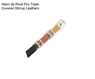 Henri de Rivel Pro Triple Covered Stirrup Leathers