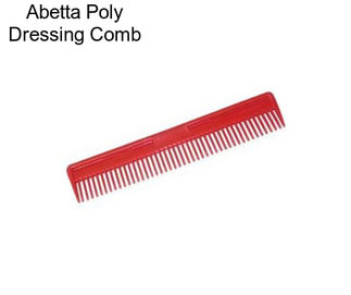 Abetta Poly Dressing Comb