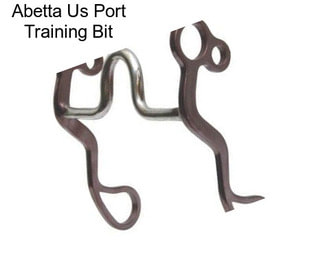 Abetta Us Port Training Bit