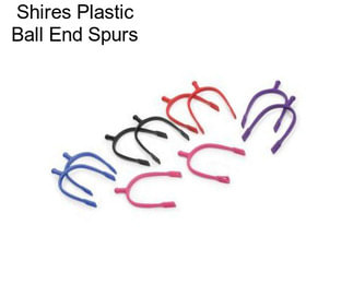 Shires Plastic Ball End Spurs