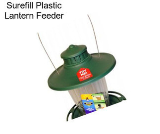 Surefill Plastic Lantern Feeder