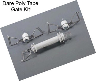 Dare Poly Tape Gate Kit