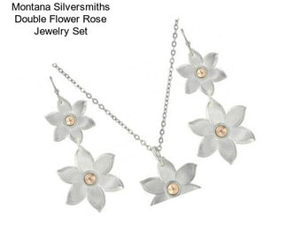 Montana Silversmiths Double Flower Rose Jewelry Set