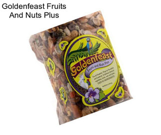 Goldenfeast Fruits And Nuts Plus