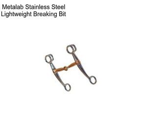 Metalab Stainless Steel Lightweight Breaking Bit