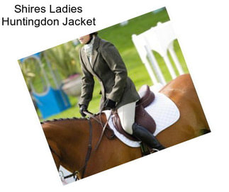 Shires Ladies Huntingdon Jacket