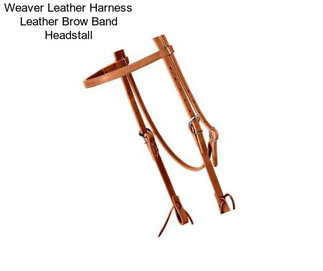 Weaver Leather Harness Leather Brow Band Headstall