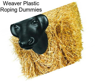 Weaver Plastic Roping Dummies