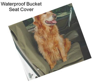 Waterproof Bucket Seat Cover