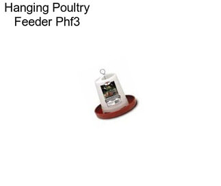 Hanging Poultry Feeder Phf3