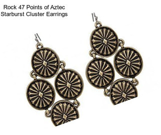 Rock 47 Points of Aztec Starburst Cluster Earrings