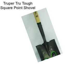Truper Tru Tough Square Point Shovel