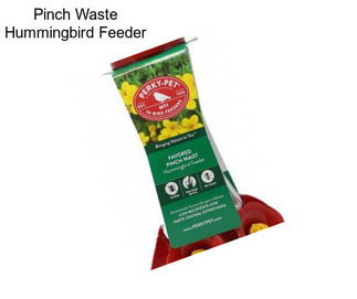 Pinch Waste Hummingbird Feeder