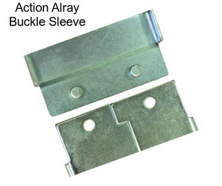 Action Alray Buckle Sleeve