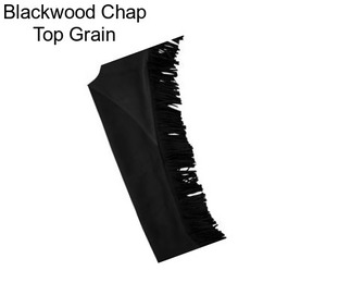 Blackwood Chap Top Grain