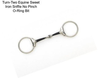 Turn-Two Equine Sweet Iron Snffle No Pinch O-Ring Bit