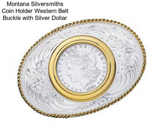 Montana Silversmiths Coin Holder Western Belt Buckle with Silver Dollar
