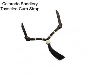 Colorado Saddlery Tasseled Curb Strap