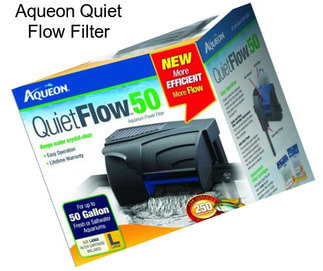 Aqueon Quiet Flow Filter