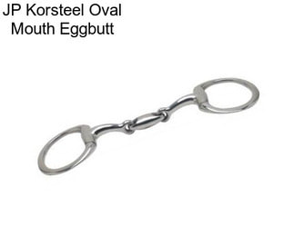 JP Korsteel Oval Mouth Eggbutt