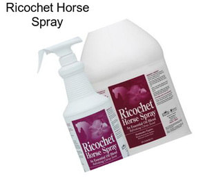 Ricochet Horse Spray