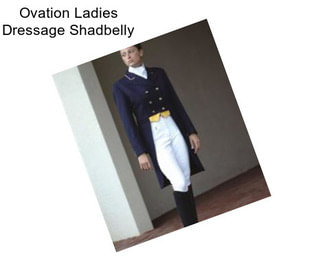 Ovation Ladies Dressage Shadbelly