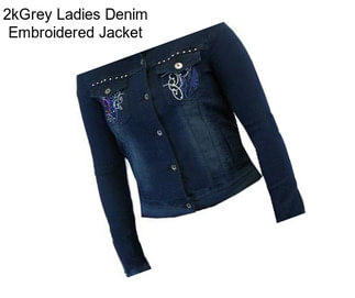 2kGrey Ladies Denim Embroidered Jacket