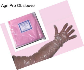 Agri Pro Obsleeve