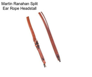 Martin Ranahan Split Ear Rope Headstall