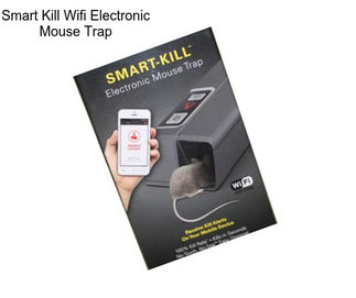 Smart Kill Wifi Electronic Mouse Trap