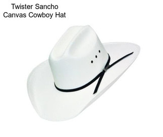 Twister Sancho Canvas Cowboy Hat