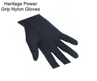 Heritage Power Grip Nylon Gloves