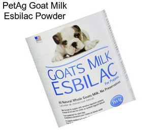 PetAg Goat Milk Esbilac Powder